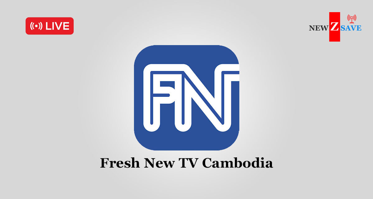 Fresh News Cambodia — Live TV News & Khmer News Online Worldwide
